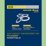 Poster for 808 State EX : EL - LIVE at the Foundry