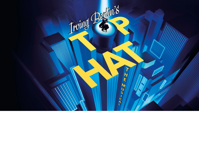 Promo poster for Top Hat the Musical