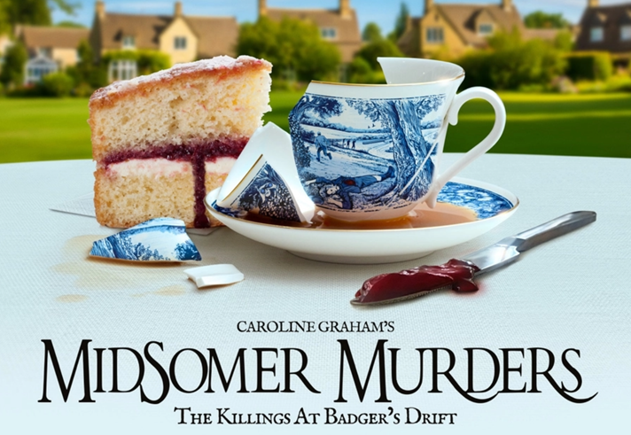 Promo poster for Midsomer Murders: The Killings at Badger's Drift, which has a slice of sponge cake and a cup of tea laid out on a white table cloth in an English country garden. The tea cup is broken and the tea has spilled out into the saucer and onto the table cloth. There is a knife on the table, covered in red jam which could be mistaken for blood.