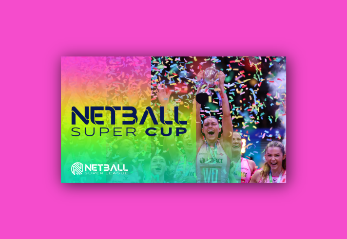 Colorful promotional graphic for the Netball Super Cup. The image shows players celebrating with a trophy raised high, surrounded by vibrant confetti. The text reads “Netball Super Cup” in bold letters, with the Netball Super League logo at the bottom left.