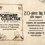 Flyer for The Northern Collective Big Band Halloween event featuring a 20-piece big band with singers. Event details: 2:00 PM on 1st November at Crookes Social Club, Mulehouse Road, S10 1TD. Free entry, family-friendly, kids welcome.