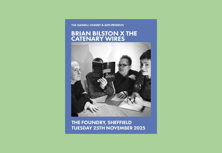 Poster featuring a black and white photo of Brian Bilston and The Catenary Wires.