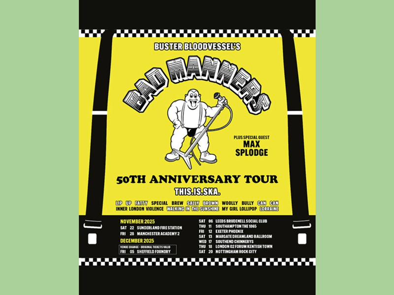 Poster for the Bad Manners gig at the Foundry featuring the iconic Buster Bloodvessal cartoon character.