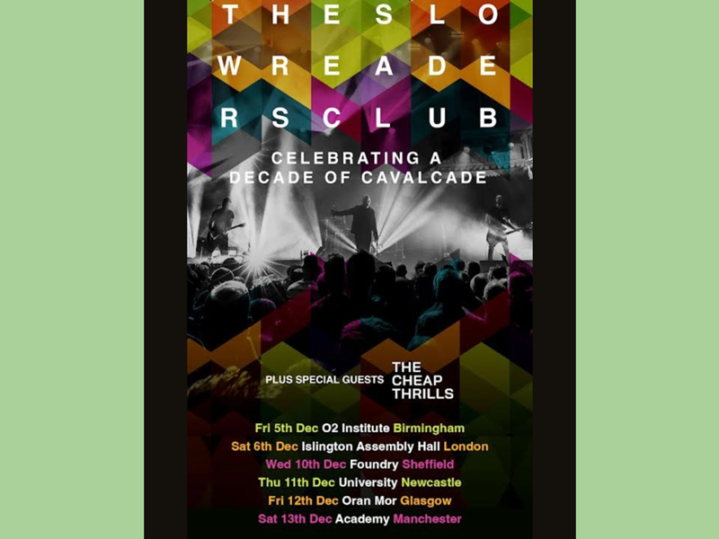 Poster for The Slow Readers Club gig at The Foundry.