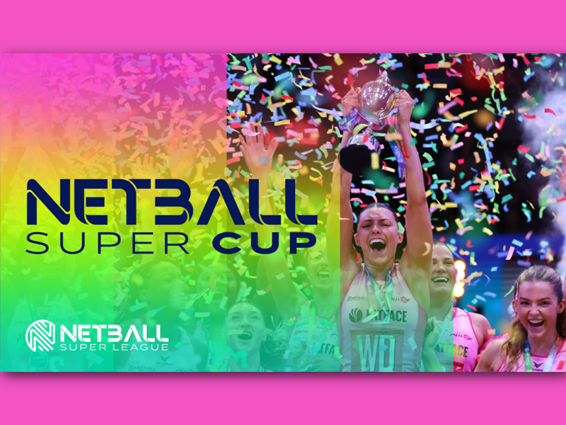 Colorful promotional graphic for the Netball Super Cup. The image shows players celebrating with a trophy raised high, surrounded by vibrant confetti. The text reads “Netball Super Cup” in bold letters, with the Netball Super League logo at the bottom left.