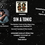 Poster for “Sin & Tonic” comedy night by Boom & Bust Comedy. Event at The Beaten Track, Wig & Pen, Campo Lane, Sheffield. Happens second Tuesday of the month. Open mic sign-up from 7 PM, show starts 7:45 PM. Free entry. Text highlights “Established Acts & Open Mic.