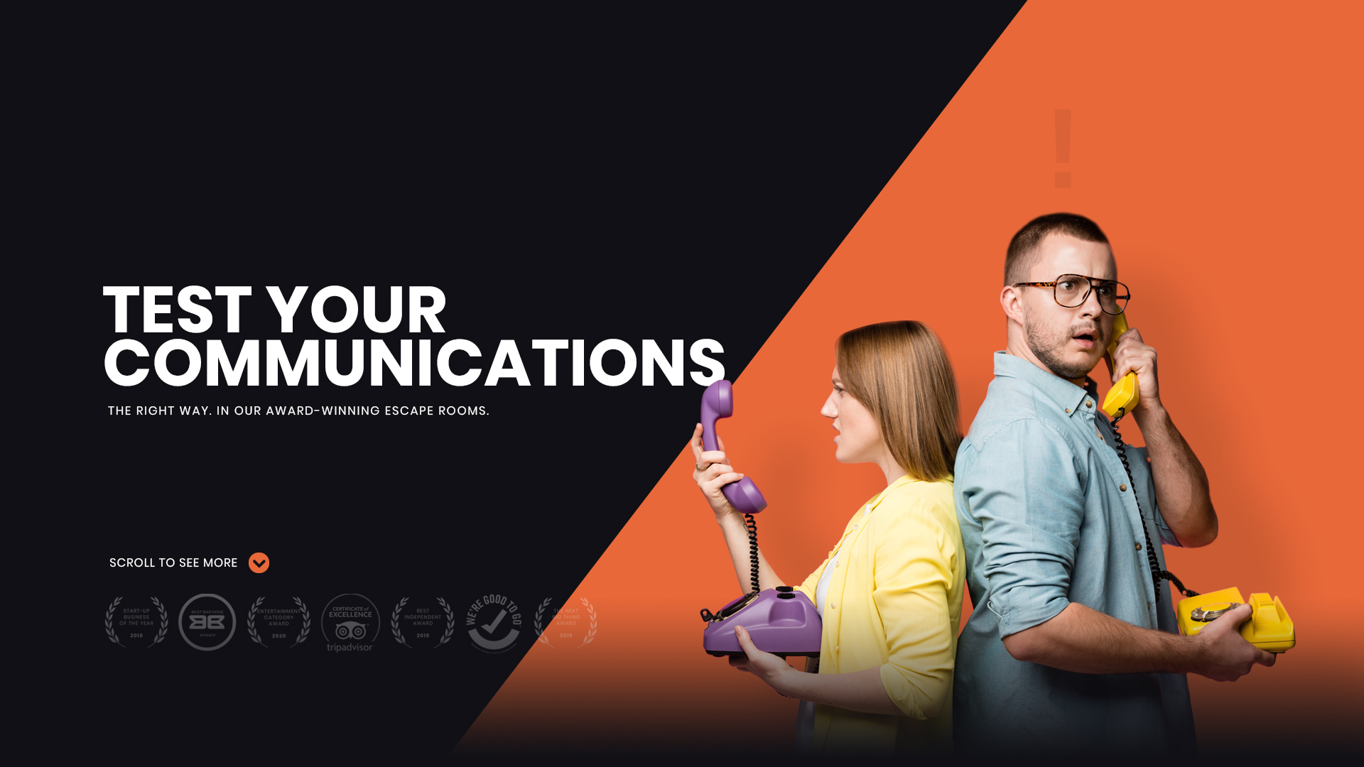 Promo image for The Great Escape Sheffield, with the words 'Test your communications' on a black background, next to an image of two people standing back to back, holding telephones and looking confused. 