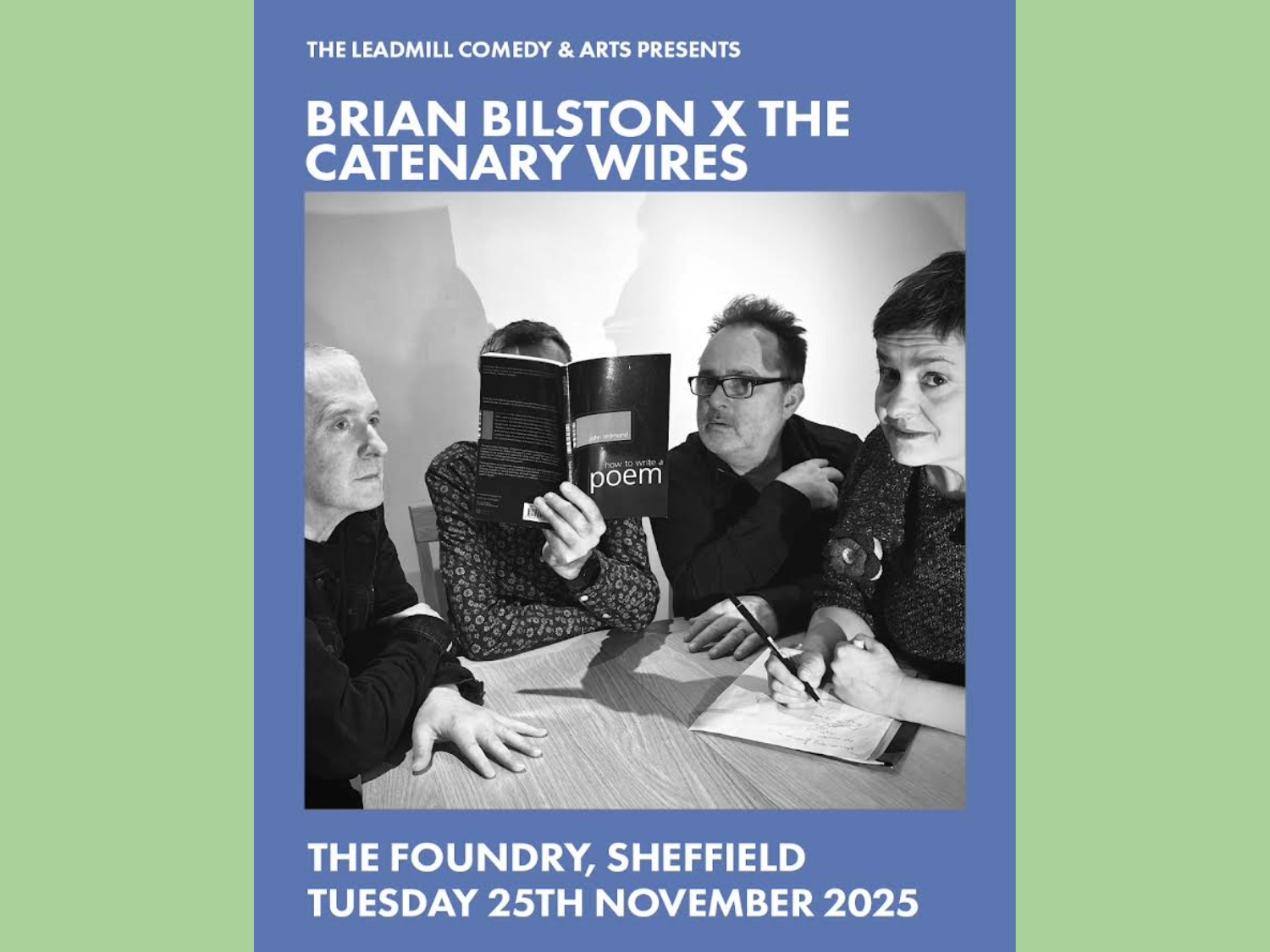 Poster featuring a black and white photo of Brian Bilston and The Catenary Wires.