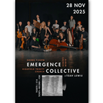 Group of musicians posing with various instruments including guitars, harp, cello, and percussion on a dark stage. Text on the image reads: “28 Nov 2025, Doors 7:00 PM, Emergence Collective Album Launch, Highfield Trinity Church, +Teah Lewis.” Ticket prices shown: £14 for entry, £30 for ticket plus record. A vinyl record graphic appears at the bottom.