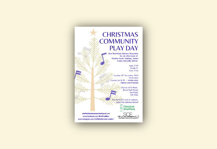 Poster for “Christmas Community Play Day” hosted by Sheffield Clarinet Ensemble. Event includes festive music-making, sweet treats, and jolly attire. For ages 11–111, Grade 5+, free of charge. Date: Sunday 14th December 2025, starting at 13:30, with a concert at 16:30 (invite family and friends). Venue: Church of St Mark, Broomfield Road, Sheffield, S10 2SEL. Contact details and social media links for registration are provided at the bottom.